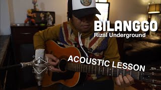 BILANGGO  Rizal Underground Acoustic Lesson [upl. by Bartholomeo]