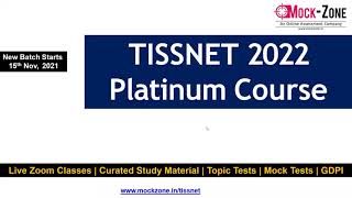 TISSNET 2022 Complete Course Details  New Batch Starts 15th Nov  Key Pointers [upl. by Etakyram687]