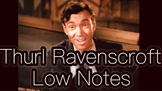 Thurl Ravenscroft  Bass Singer Low Notes [upl. by Ygief]