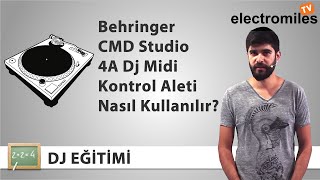 Behringer CMD Studio 4A DJ Midi Kontrol Cihazı Nasıl Kullanılır [upl. by Madanhoj746]