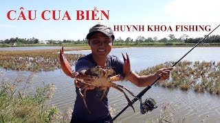 CÂU CUA BIỂN  HUYNH KHOA FISHING [upl. by Cerellia]