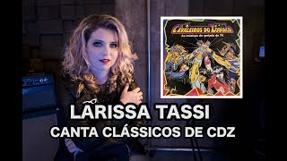 3 músicas clássicas de Cavaleiros do Zodíaco por Larissa Tassi [upl. by Nilats]