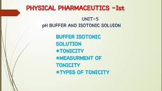 pH Buffer and Isotonic SolutionBuffered Isotonic SolutionPart3rdPHYSICAL PHARMACEUTICS [upl. by Wun]