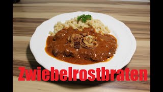 5 Sterne Zwiebelrostbraten  Wie im Restaurant  Rezept [upl. by Hakeber]