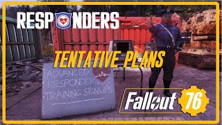 Fallout 76 Responders  Tentative Plans [upl. by Ardisj]