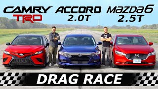 2020 Toyota Camry TRD vs Honda Accord vs Mazda6  DRAG amp ROLL RACE [upl. by Stormy]