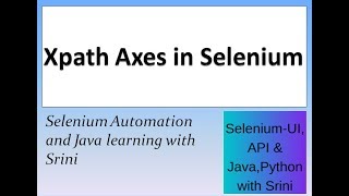 Xpath Axes in Selenium [upl. by Mace]