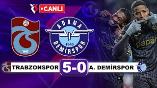 Trabzonspor 50 Adana Demirspor  Süper Ligi Canlı Yayın [upl. by Marlane]