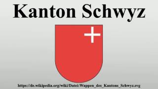 Kanton Schwyz [upl. by Esirec903]