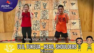 Ulu Tukeua  Head Shoulders in Niuean  Pasifika Beatz  Action Songs [upl. by Anallij]