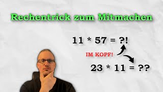 Schnell multiplizieren mit 11 Der einfache Rechentrick den du kennen musst [upl. by Yednarb]