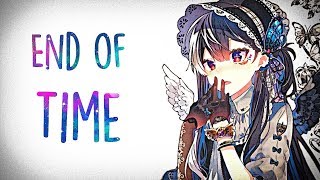 「Nightcore」→K391 Alan Walker amp Ahrix  ​End of Time Lyrics [upl. by Manwell596]