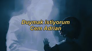 Duymak İstiyorum  Cem Adrian SözleriEnglish lyrics  yalı çapkını [upl. by Marline898]