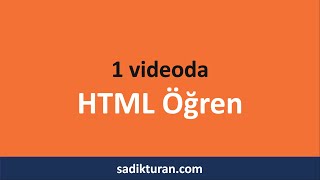 1 Videoda HTML Öğren  Web Geliştirme Eğitimi [upl. by Leahcimnhoj]