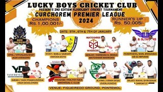 Final Day  CPL 2  Curchorem Premier League Season2  Lucky Boys Curchorem [upl. by Norb216]