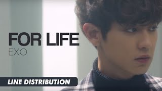 EXO 엑소  For Life  Line Distribution [upl. by Aivatra]