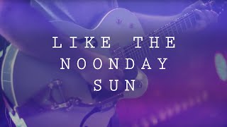 Like The Noonday Sun with subtitles  ICF Worship [upl. by Aiykan]