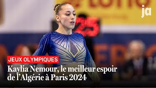 Jeux olympiques  Kaylia Nemour le meilleur espoir de l’Algérie à Paris 2024 [upl. by Phia]