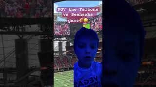 POV the Atlanta Falcons versus Seattle Seahawks game🤣🏈 [upl. by Ahsikyw]