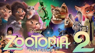 Zootopia 2 2024 Disney Animated Movie  Zootopia 2 Full Movie HD 720p Facts amp Preparation Details [upl. by Dinin]