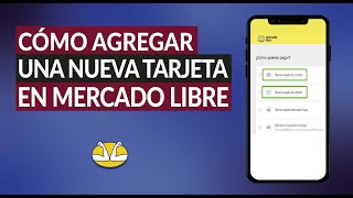 Cómo Agregar una Nueva Tarjeta en Mercado Libre ¿Qué Tarjetas Acepta y Cómo Empiezo a Usarla [upl. by Nawram434]