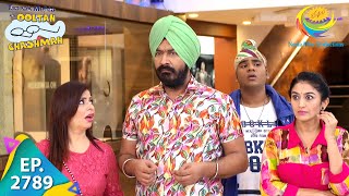 Taarak Mehta Ka Ooltah Chashmah  Episode 2789  Full Episode [upl. by Naara]