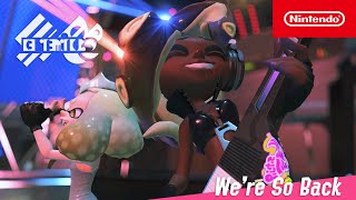 Splatoon 3  Were So Back  Nintendo Switch [upl. by Sukramed795]