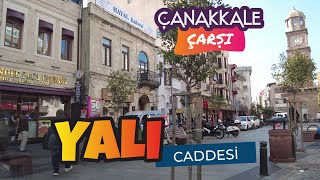 YALI CADDESİ  ÇANAKKALE ÇARŞI MERKEZİ [upl. by Sage]