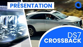 Présentation de la DS 7 CROSSBACK eTENSE Rivoli [upl. by Bourque]