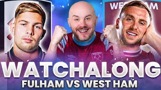 Fulham vs West Ham  Live Watchalong [upl. by Ricki619]