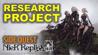 Research Project  Nier Replicant Side Quest Guide [upl. by Zehe62]