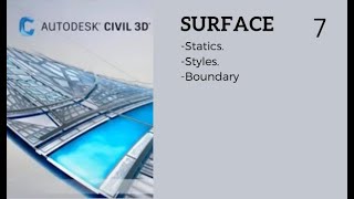 Surfaces Staticsamp stylesamp boundary Civil 3d سيفيل ثرى دى [upl. by Sapienza]