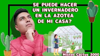 COMO HACER UN INVERNADERO CASERO 100 RESISTENTE [upl. by Novyaj]