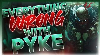 Everything Wrong With Pyke  League of Legends [upl. by Karlan]