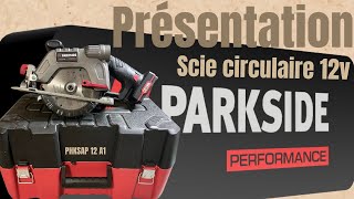 🟢 Test et avis de la scie circulaire 12v Parkside Performance [upl. by Nnaillij]