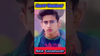 Anik Life JourneyTransformationChumma🎂🎈anikchowdhuryhappybirthdaylifejourneyyoutubeshorts💓❤️ [upl. by Nahallac]