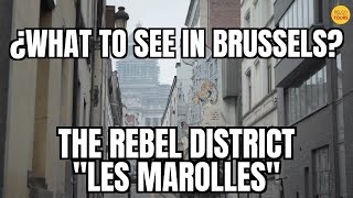 What to SEE in BRUSSELS in one day No 3 quotLES MAROLLESquot  The Best Guided Tours – BelgoTours [upl. by Sanger]