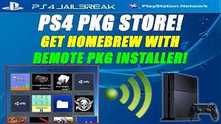 PS4 Package Store Get Homebrew With Remote Pkg Installer PS4 CFW 5 05 [upl. by Nicolella752]