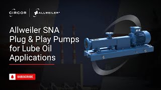 Allweiler SNA the new standard of flexible connectivity in lube oil pumps [upl. by Euk]