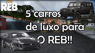 5 CARROS DE LUXO PARA TER NO REBAIXADOS ELITE BRASIL  Z7PLAY rebaixadoselitebrasil carrosdeluxo [upl. by Amer]