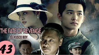 THE FATE OF REVENGE EP 43 IMETAFSIRIWA KISWAHILI [upl. by Elah]