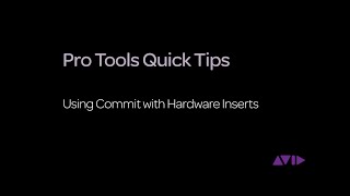 Pro Tools Quick Tips  Using Commit with Hardware Inserts [upl. by Ardnosac]