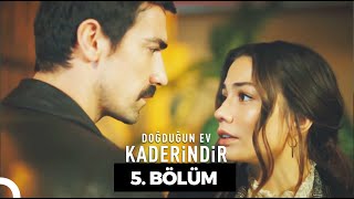 Doğduğun Ev Kaderindir  5 Bölüm [upl. by Kyl]