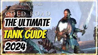 The Ultimate ESO Tank Guide 2024 [upl. by Gayn]