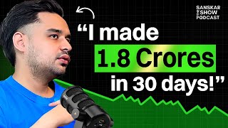 How You Can Make ₹1 CroreMonth in India  ft Ishan Suri  Ep 147 The Sanskar Show [upl. by Valentijn]