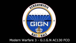 MW3 French GIGN AC130 Radio Chatter FCO [upl. by Schulz]