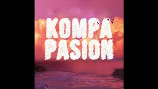 KOMPA PASION VIDEOCLIP SLOWED [upl. by Balliol88]