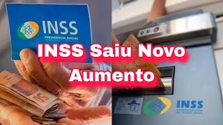 INSS Saiu Novo Aumento de Salário Reajuste Confirmado Para os Aposentados e Pensionista do INSS [upl. by Clayberg]