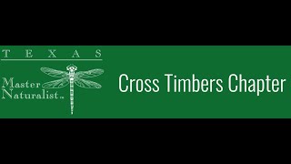 Cross Timbers Master Naturalist Chapter Open House 20230620 [upl. by Ulick790]