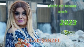 Çatlak Şanzel Siktir Git Yoluna Rmix 2023 [upl. by Kwapong]